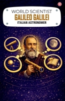 World Scientist: Galileo Galilei 9363210006 Book Cover