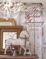 The Gilded Journey: Nurturing the Artist Within 1483566153 Book Cover