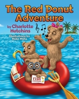 The Red Donut Adventure B08HH1JTSC Book Cover