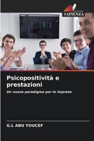 Psicopositività e prestazioni (Italian Edition) 6208177383 Book Cover