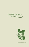Invisible Existence B0CKX7LQCZ Book Cover