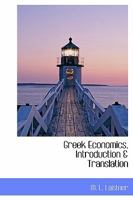 Greek Economics, Introduction & Translation 1016940211 Book Cover