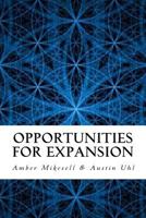 Opportunities for Expansion: A Six-Month Guide to Expanding Life Perspective 151923399X Book Cover