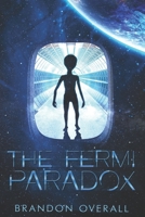 The Fermi Paradox 1982909951 Book Cover