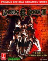 Lands of Lore III (Prima's Official Strategy Guide) 0761520155 Book Cover