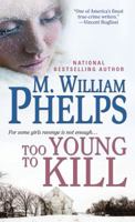 Too Young to Kill 0786024852 Book Cover
