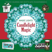 Candlelight Magic: Holiday Coloring & Crafts with Transparencies 1438010605 Book Cover