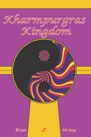 Kharmpurgras Kingdom 1793491208 Book Cover
