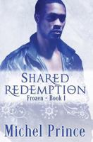 Shared Redemption 1530916097 Book Cover