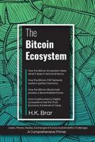The Bitcoin Ecosystem 138830998X Book Cover