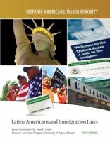 Latino Americans and Immigration Laws 1422223213 Book Cover