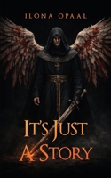 It’s Just a Story B0H18FR9N3 Book Cover