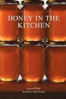 Honey In The Kitchen 0905652045 Book Cover