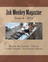 Ink Monkey Magazine 0615682456 Book Cover