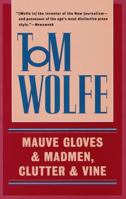 Mauve Gloves & Madmen, Clutter & Vine 0553108751 Book Cover