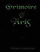 Grimoire of Arts 1480019666 Book Cover
