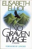 No Graven Image 1966 - Harper & Row, Publishers 0800759923 Book Cover