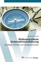Risikoorientierte Unternehmensfuhrung 3639392930 Book Cover