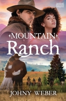 Mountain Ranch 1956906908 Book Cover