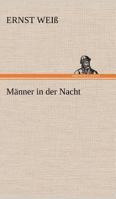 Männer in der Nacht 8027314674 Book Cover