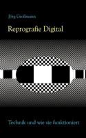 Reprografie Digital - Technik und wie sie funktioniert 3831105073 Book Cover
