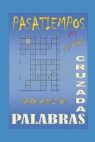 PALABRAS CRUZADAS 3 (Spanish Edition) B0FN7LSP66 Book Cover
