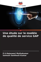 Une étude sur le modèle de qualité de service GAP 6205744848 Book Cover