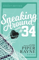 Sneaking Around with #34 B0C693Q9BY Book Cover