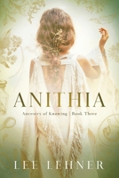Anithia: Ancestry of Knowing 0645600423 Book Cover