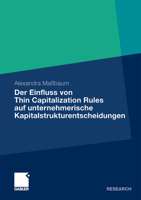 Der Einfluss Von Thin Capitalization Rules Auf Unternehmerische Kapitalstrukturentscheidungen 3834925624 Book Cover