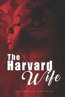 The Harvard Wife 0620777095 Book Cover