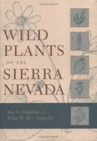 Wild Plants Of The Sierra Nevada 0874175356 Book Cover