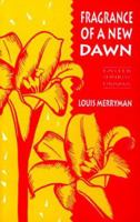 Fragrance of a New Dawn: Easter Sunrise Drama 1556732872 Book Cover