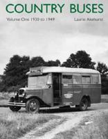 Country Buses: V. 1: 1933-1949 1854143557 Book Cover