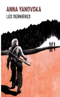 Les dernières (French Edition) 2322502154 Book Cover
