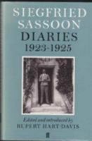 Siegfried Sassoon Diaries 1923-1925 0571133223 Book Cover