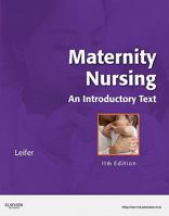 Maternity Nursing: An Introductory Text 1437722091 Book Cover