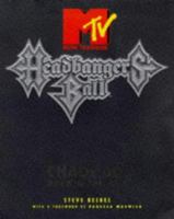 MTV's Headbanger's Ball: Chaos AD Rock in the Nineties 0684819201 Book Cover