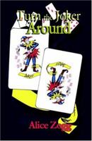 Turn The Joker Around 159330188X Book Cover