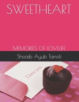 SWEETHEART: MEMORIES OF LOVELIFE 1697570410 Book Cover