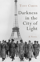 Darkness in the City of Light 1781726132 Book Cover