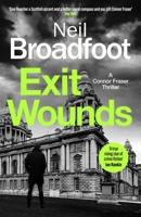 Exit Wounds 1408718812 Book Cover