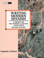 Writing Modern Spanish: A Project of the Modern Language Association 0155045032 Book Cover