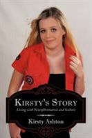 Kirsty's Story: Living with Neurofibromatosis and Scoliosis 1456770470 Book Cover