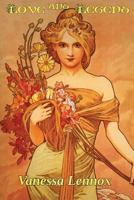 Love and Legend 1493668439 Book Cover