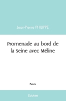 Promenade au bord de la Seine avec Méline (French Edition) 2414514280 Book Cover