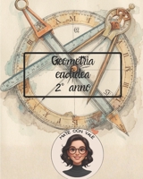 Geometria euclidea 2° anno scuole superiori (Italian Edition) B0GZ7YF5ZP Book Cover