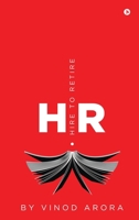 HR: (Hire to Retire) B0GSC3CB2P Book Cover