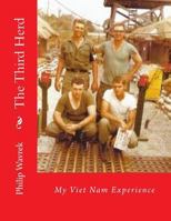 The Third Herd: My Viet Nam Experience 1500703273 Book Cover