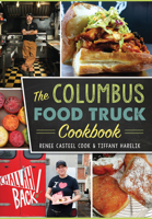 The Columbus Food Truck Cookbook 1467135801 Book Cover
